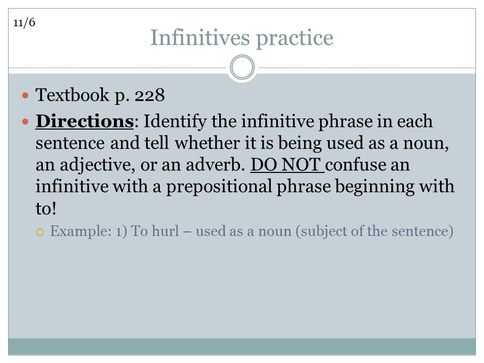 Infinitives practice Textbook p.