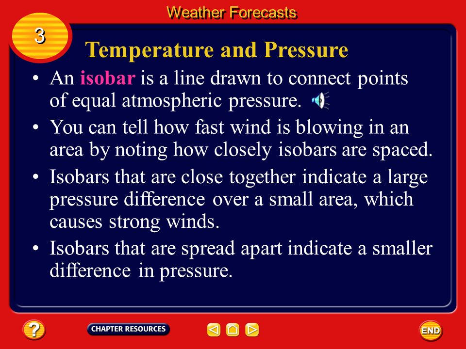 A Line Connecting Points Of Equal Pressure On A Weather Map Is Called An Iso. Weather Observations A meteorologist (mee tee uh RAH luh jist) is 