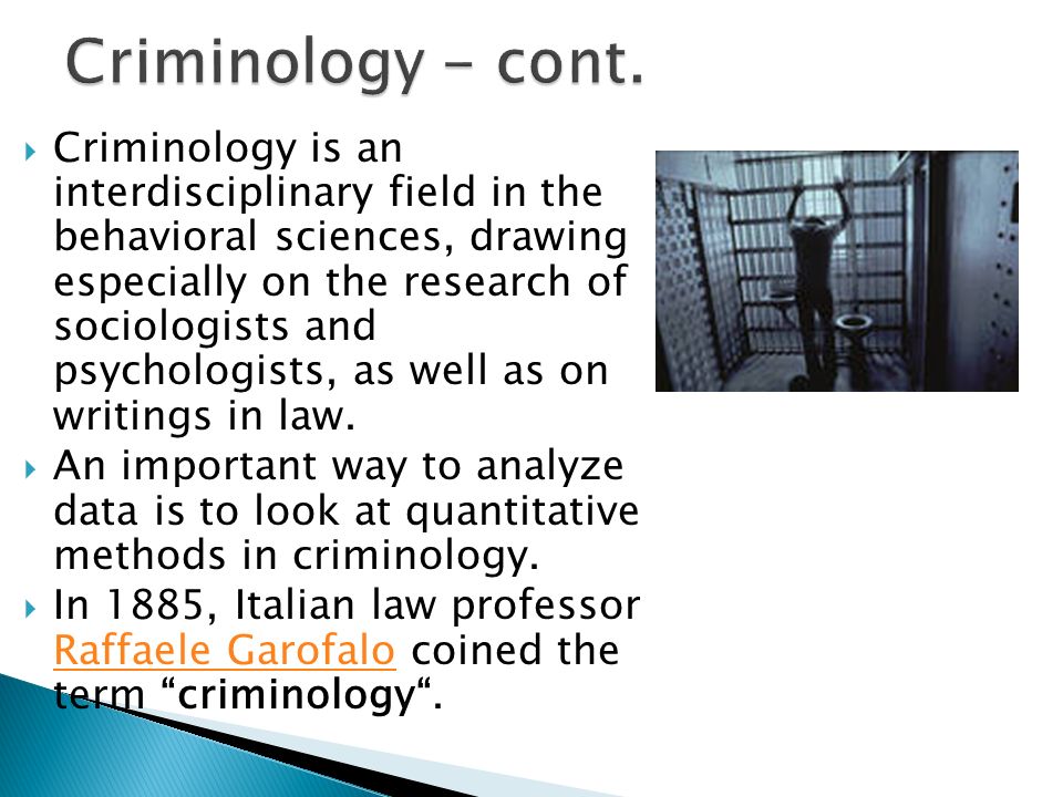 Criminology and Criminal Justice Research: Methods
