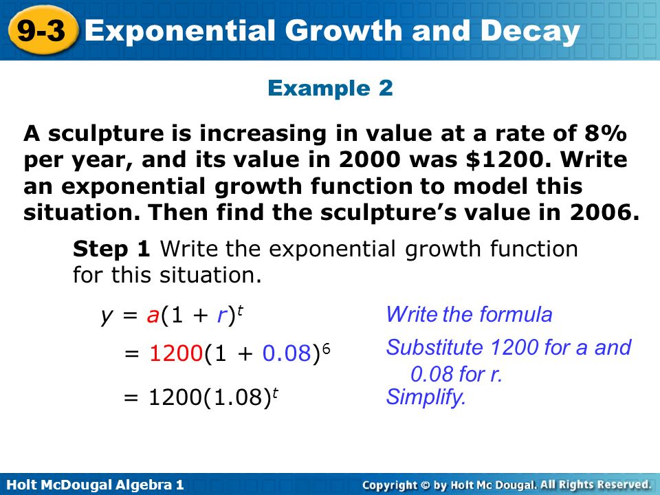 Holt Mcdougal Algebra Exponential Growth And Decay Warm Up Simplify Each Expression 1 The First Term Of A Geometric Sequence Ppt Download Holt Mcdougal Algebra Exponential Growth And Decay Warm Up Simplify Each Expression 1 The First Term Of A Geometric Sequence Ppt Download