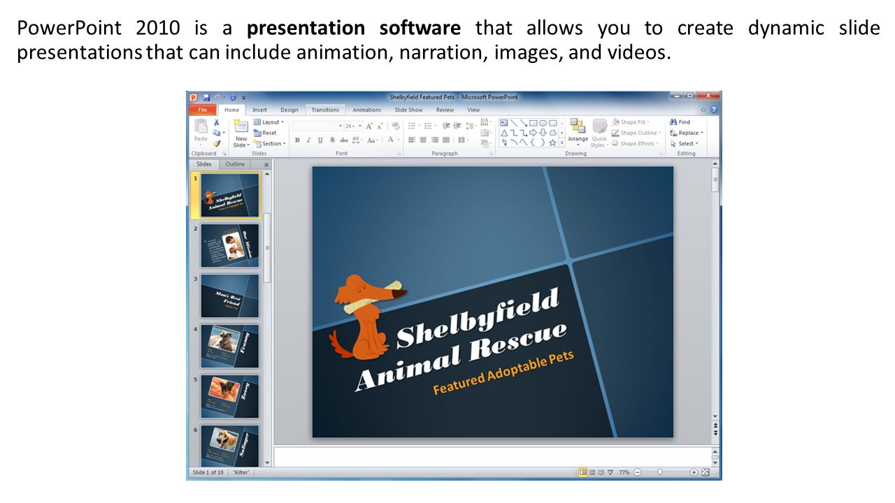 microsoft powerpoint powerpoint 2010 is a presentation software that how to create dynamic powerpoint presentations