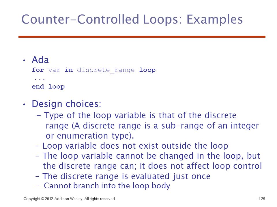 Chapter 8 Statement-Level Control Structures. Copyright © 2012 Addison ...