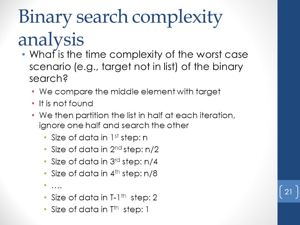 Describe the Time Complexity of Binary Search Algorithm