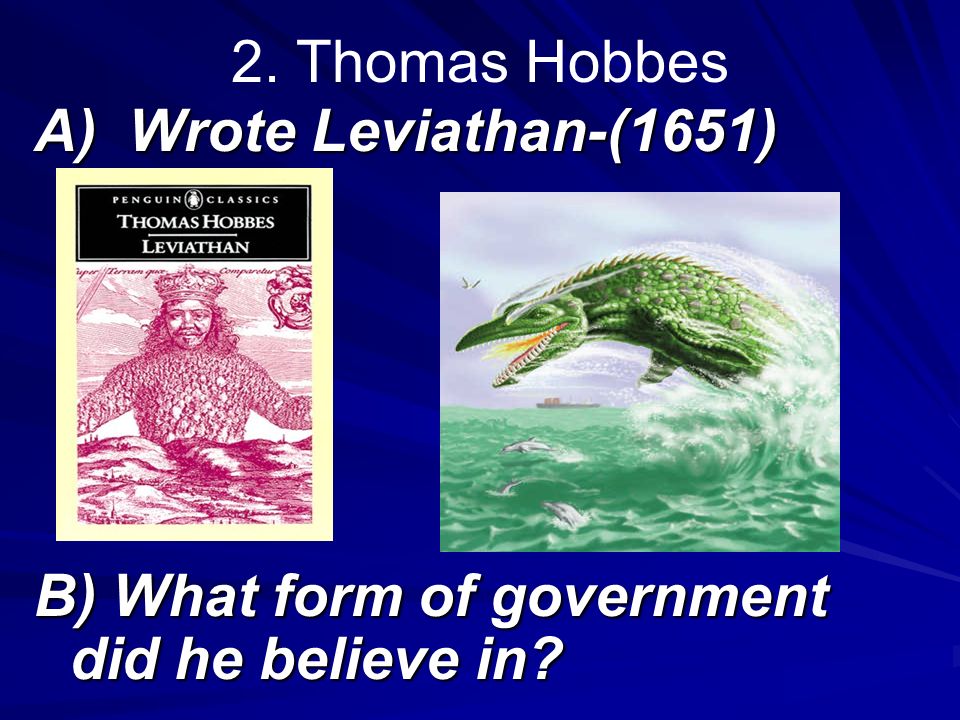 what type of government did thomas hobbes believe in