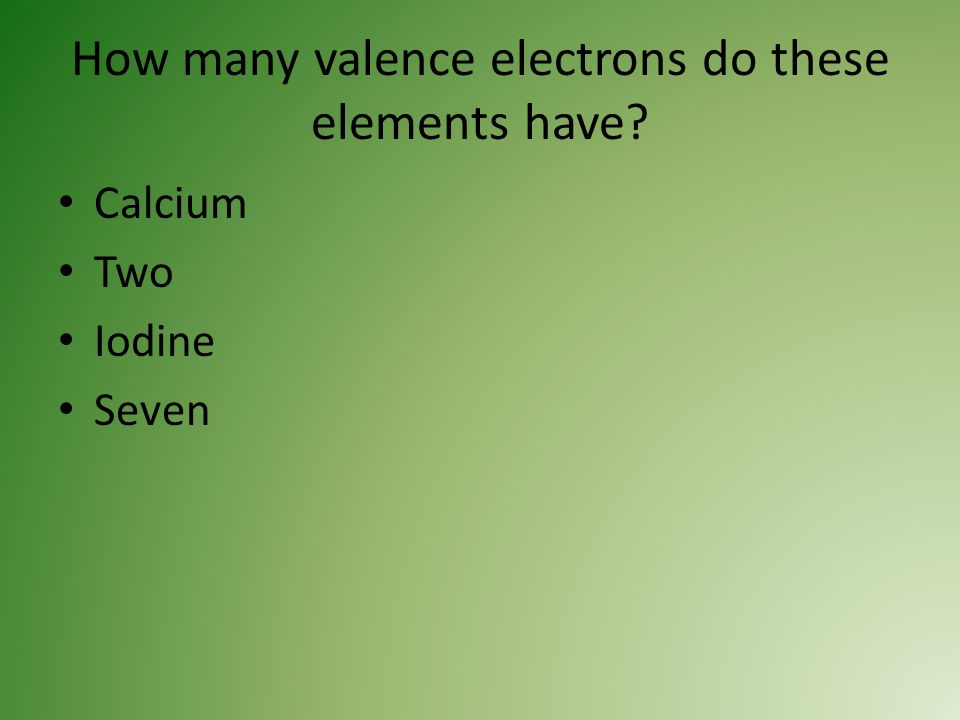 How Many Valence Electrons Do Alkaline Earth Metals Have 