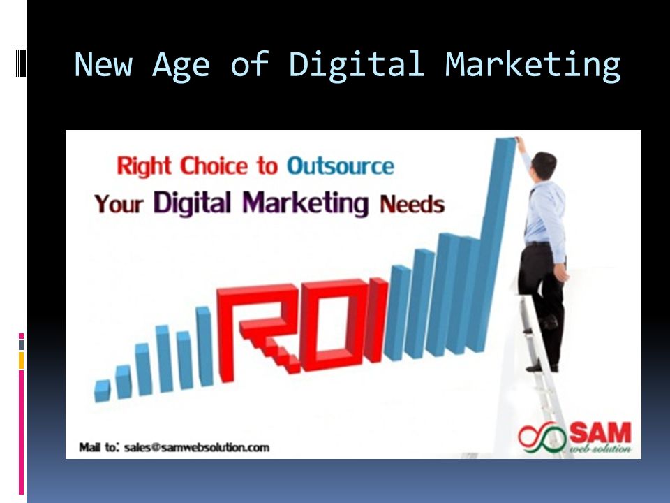 New Age of Digital Marketing