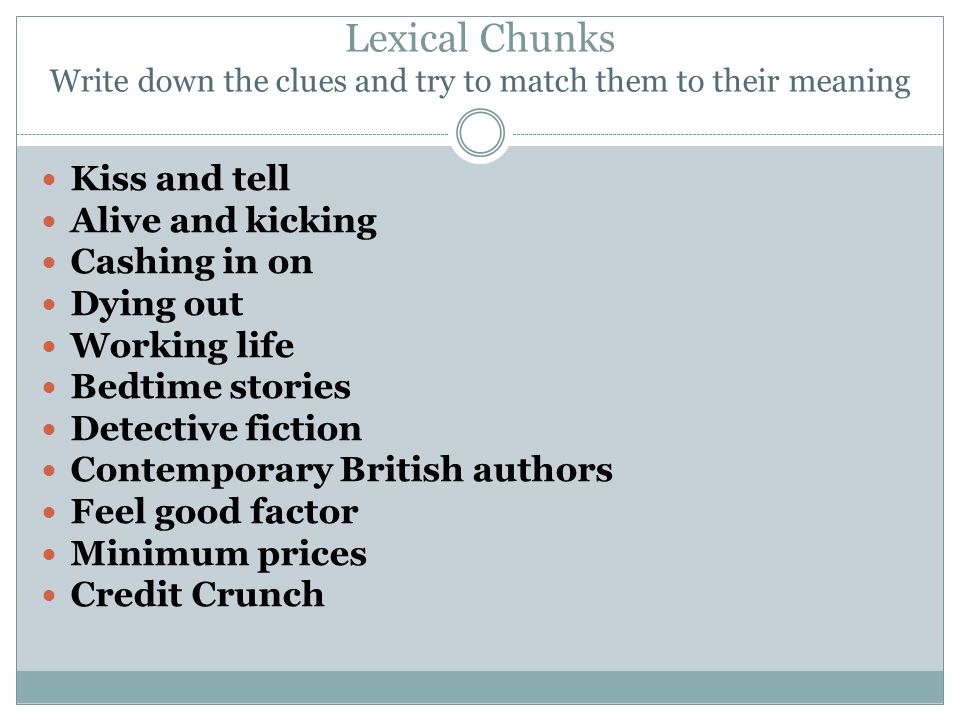 To be down meaning. Language chunks примеры. Lexical chunks. Chunks в английском. Lexical chunks примеры.