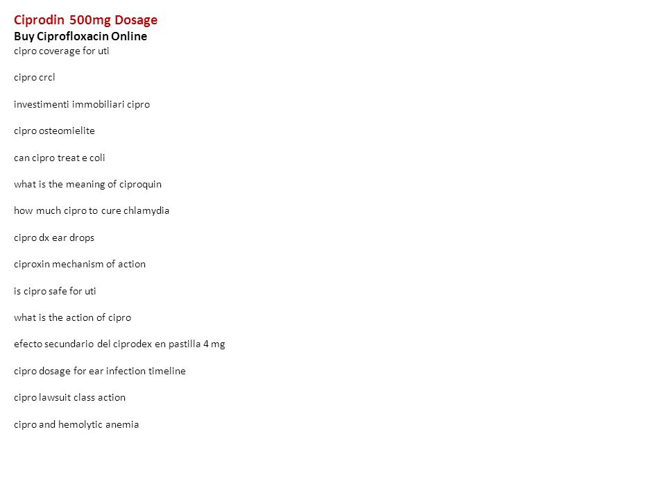 cipro dose for uti cipro dose for uti