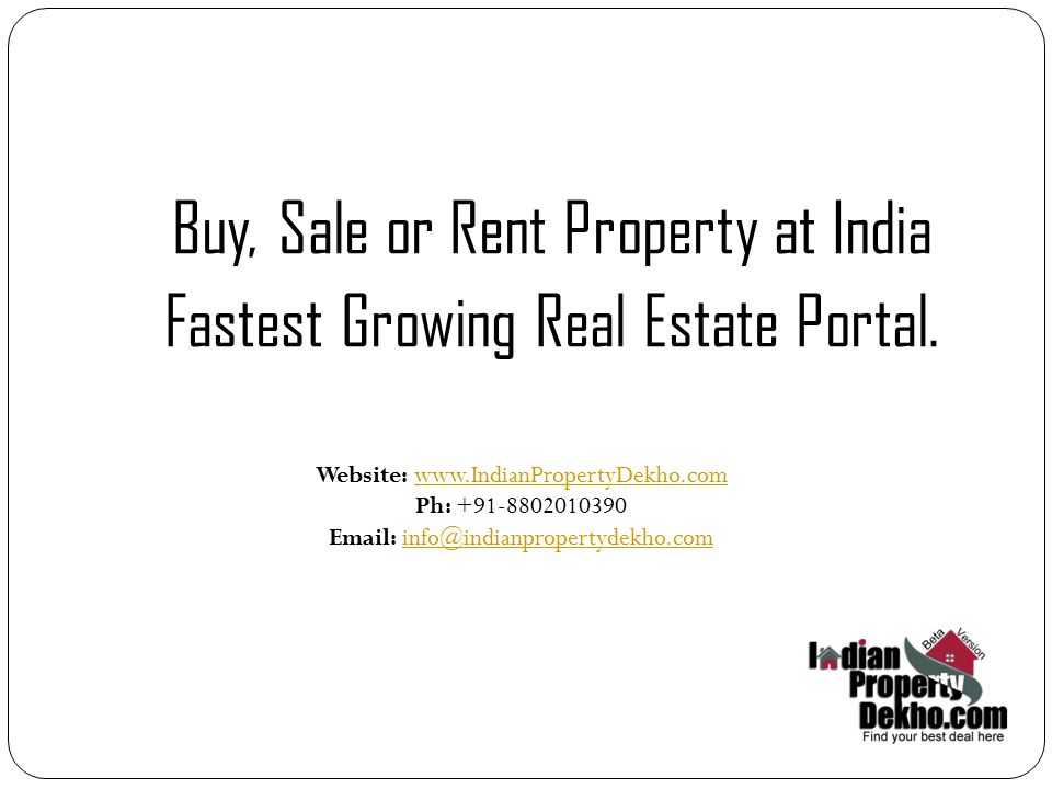 Buy, Sale or Rent Property at India Fastest Growing Real Estate Portal ...