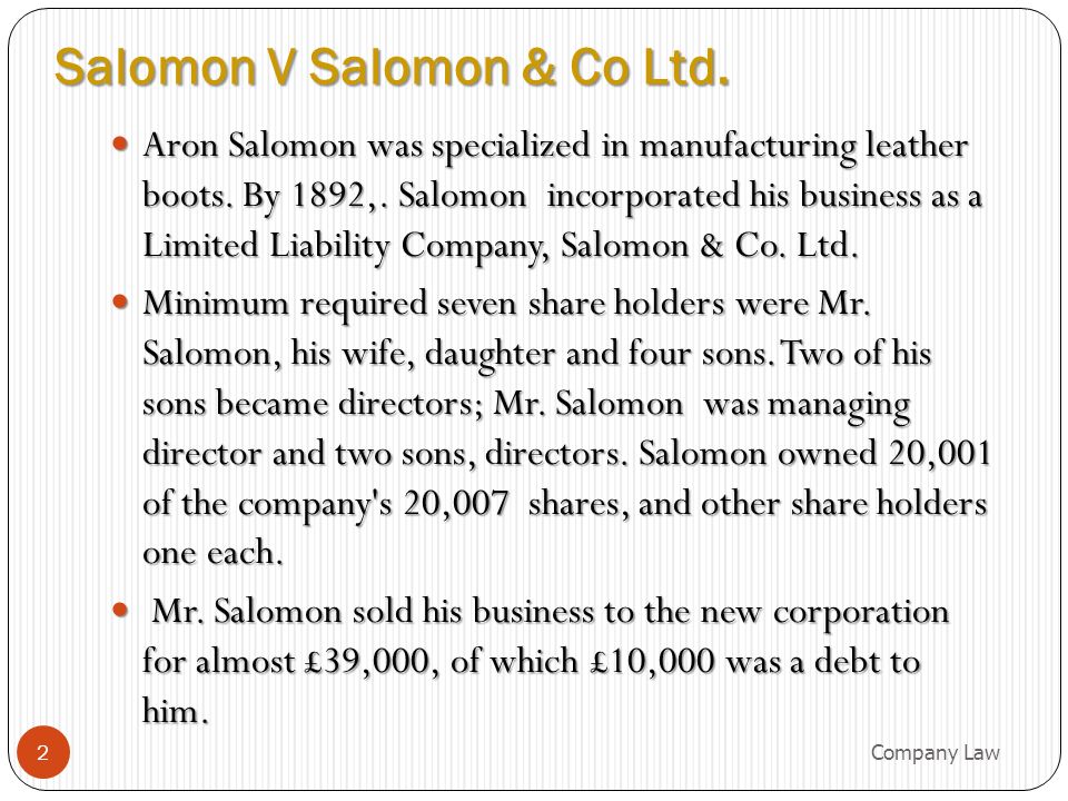 aanraken Allerlei soorten interieur Salomon V Salomon & Co Ltd. Aron Salomon was specialized in manufacturing  leather boots. By 1892,. Salomon incorporated his business as a Limited  Liability. - ppt download