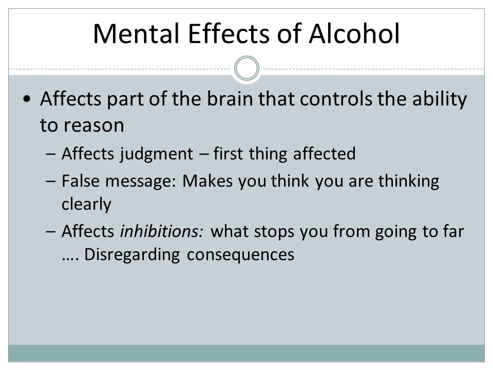 What is the First Thing That Alcohol Effects?