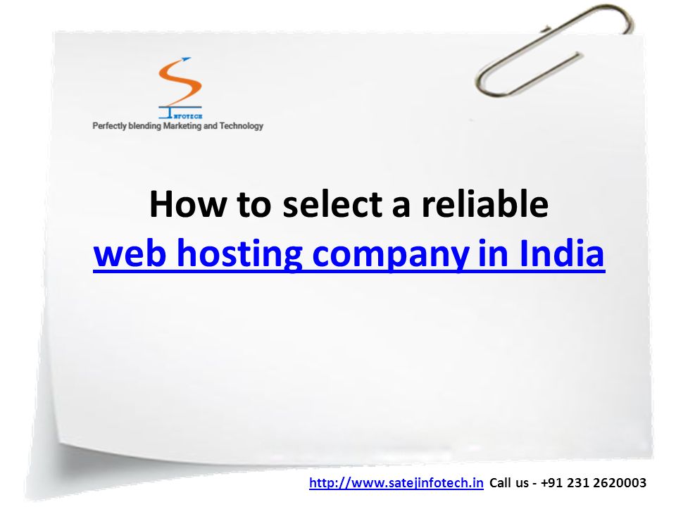 How to select a reliable web hosting company in India   Call us