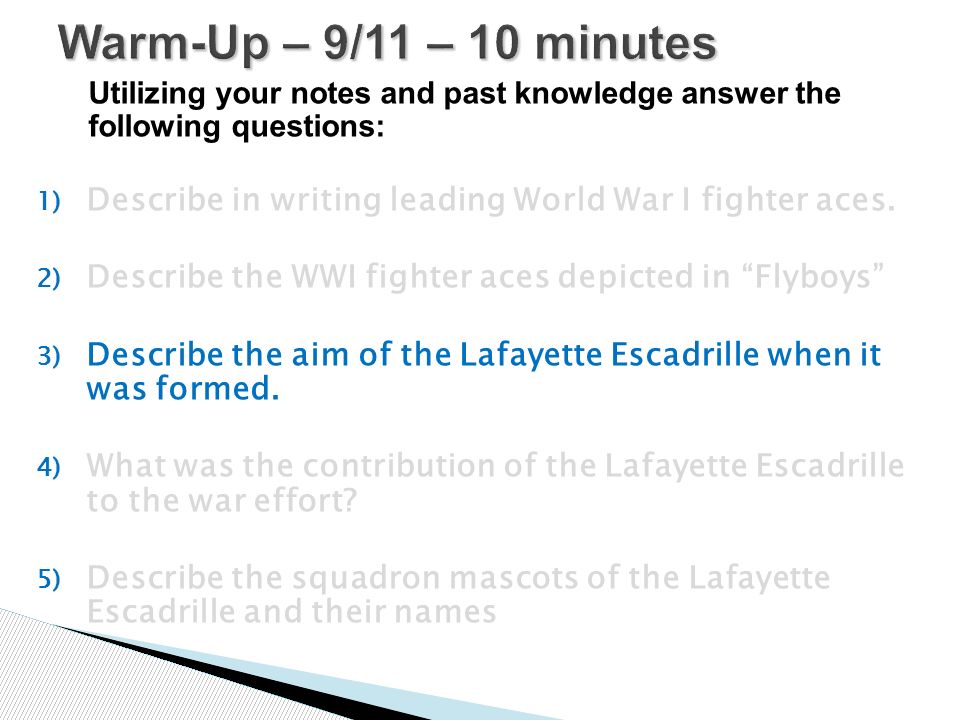 Utilizing your notes and past knowledge answer the following questions: 1) Describe in writing leading World War I fighter aces.