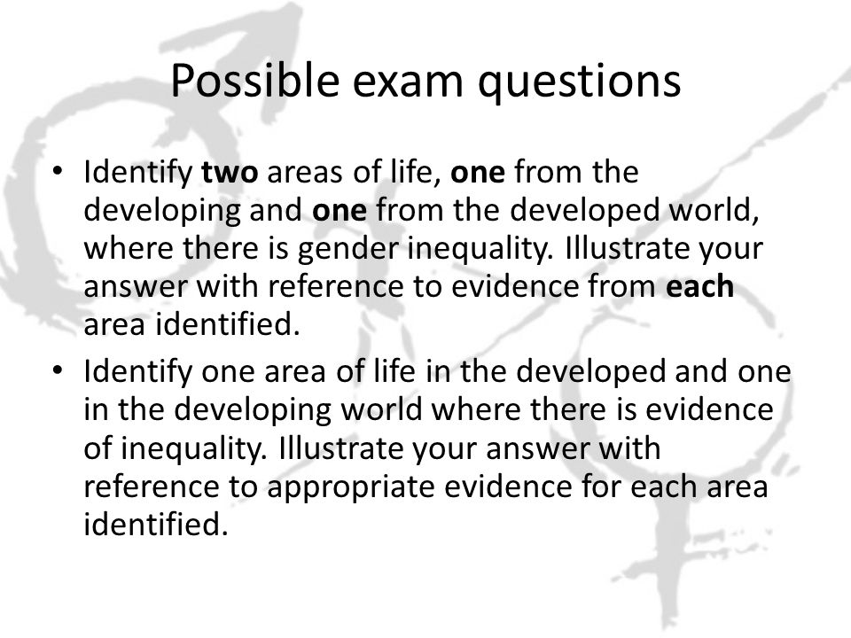 byrde Descent humor Gender Inequality. Possible exam questions Identify two areas of life, one  from the developing and one from the developed world, where there is  gender. - ppt download