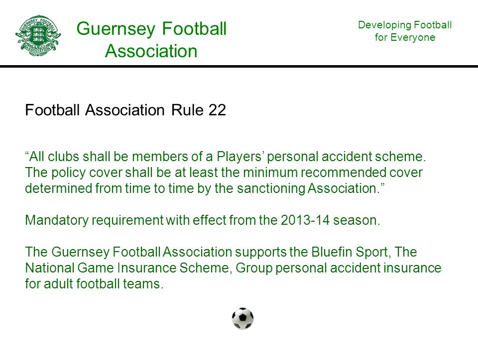 Guernsey Football Association PERSONAL ACCIDENT INSURANCE Adults ... Guernsey Football Association PERSONAL ACCIDENT INSURANCE Adults ...