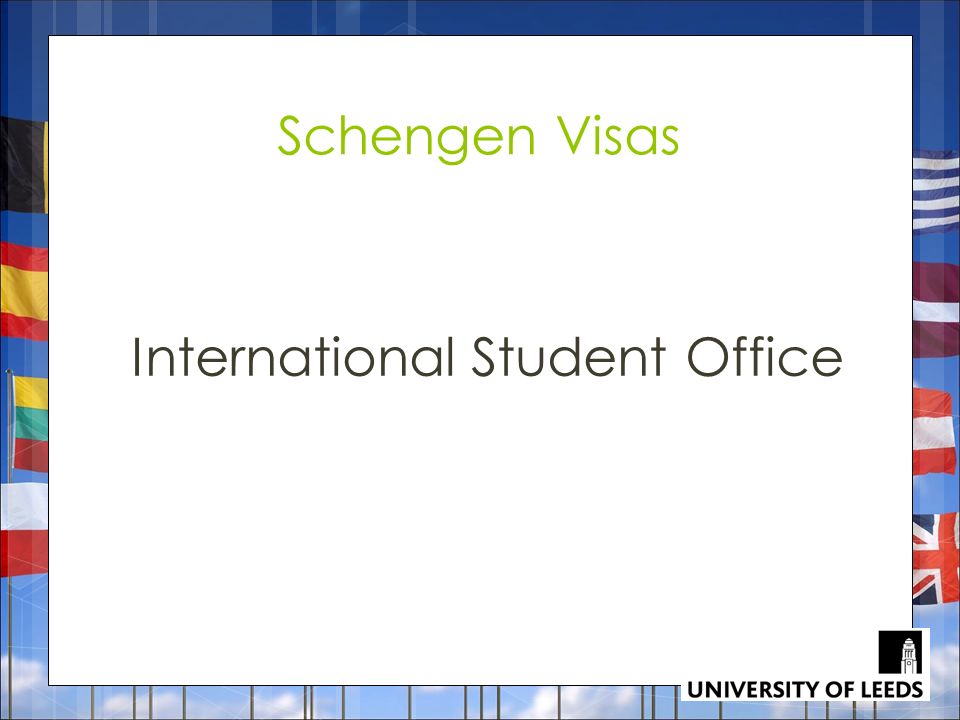Schengen Visas International Student Office