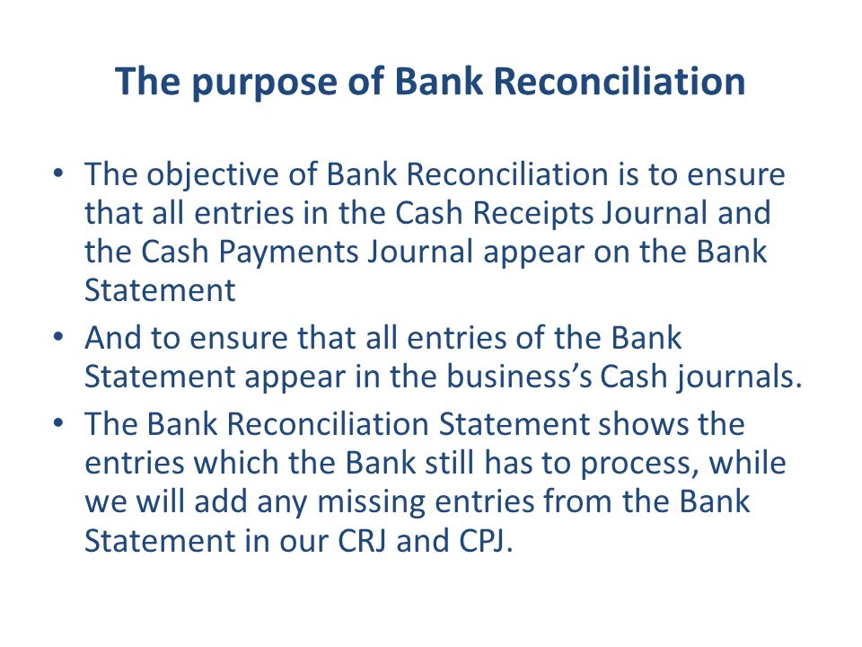 objectives of bank reconciliation statement
