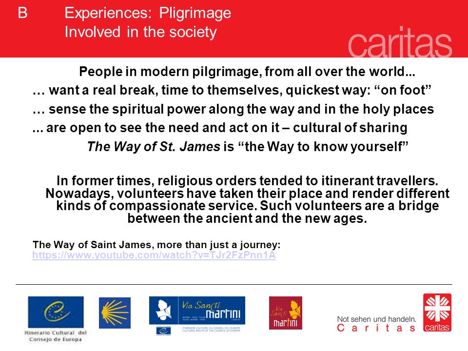 People in modern pilgrimage, from all over the world...