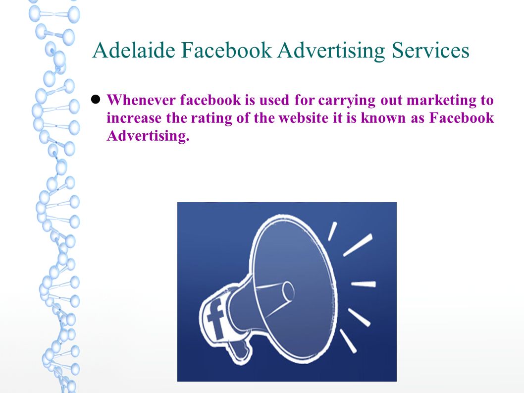 Adelaide Facebook Advertising Services Whenever facebook is used for carrying out marketing to increase the rating of the website it is known as Facebook Advertising.