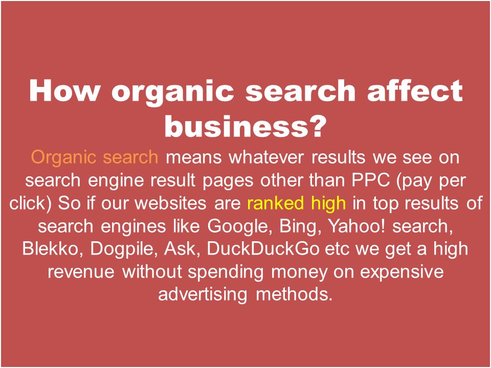 How organic search affect business.