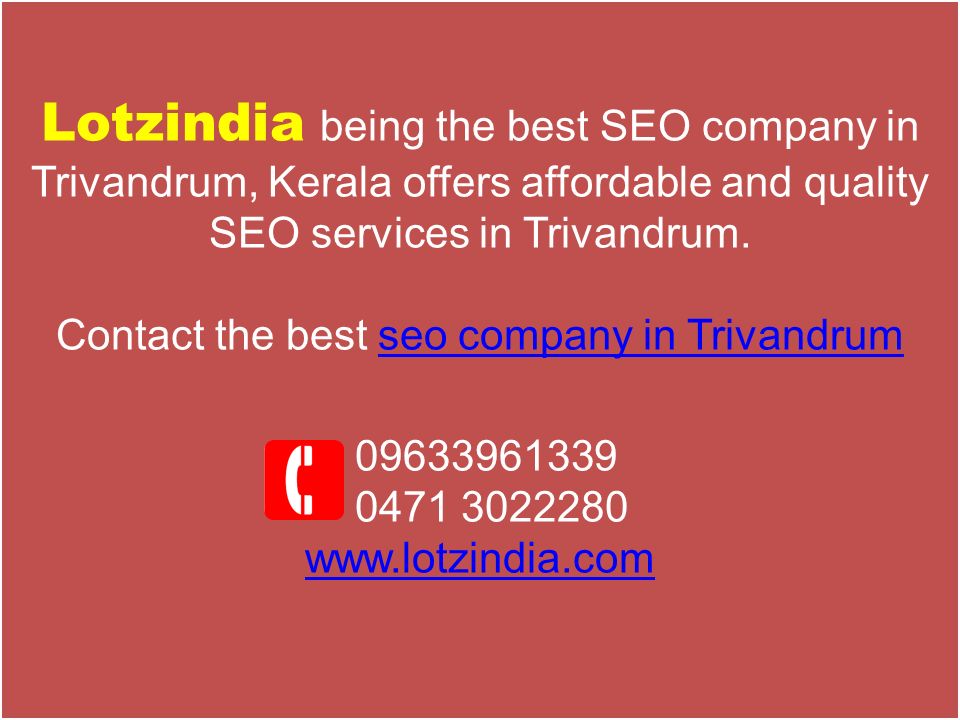 Lotzindia being the best SEO company in Trivandrum, Kerala offers affordable and quality SEO services in Trivandrum.