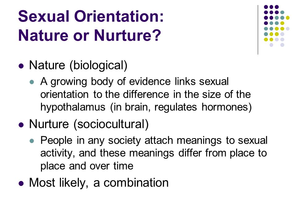 nature versus nurture sexual orientation Make woman scream pleasure