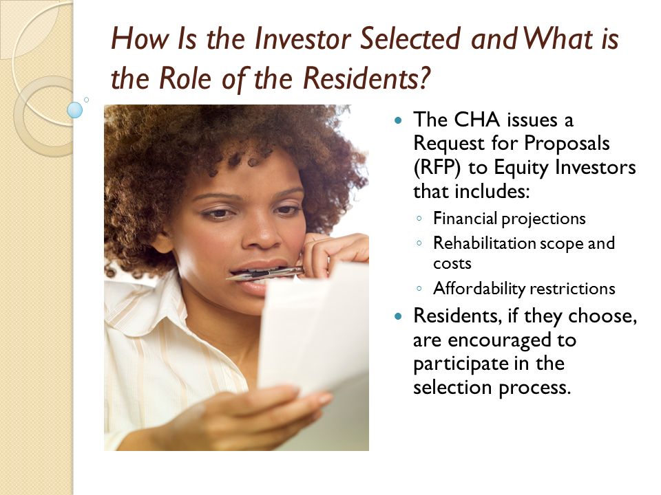 How Is the Investor Selected and What is the Role of the Residents.