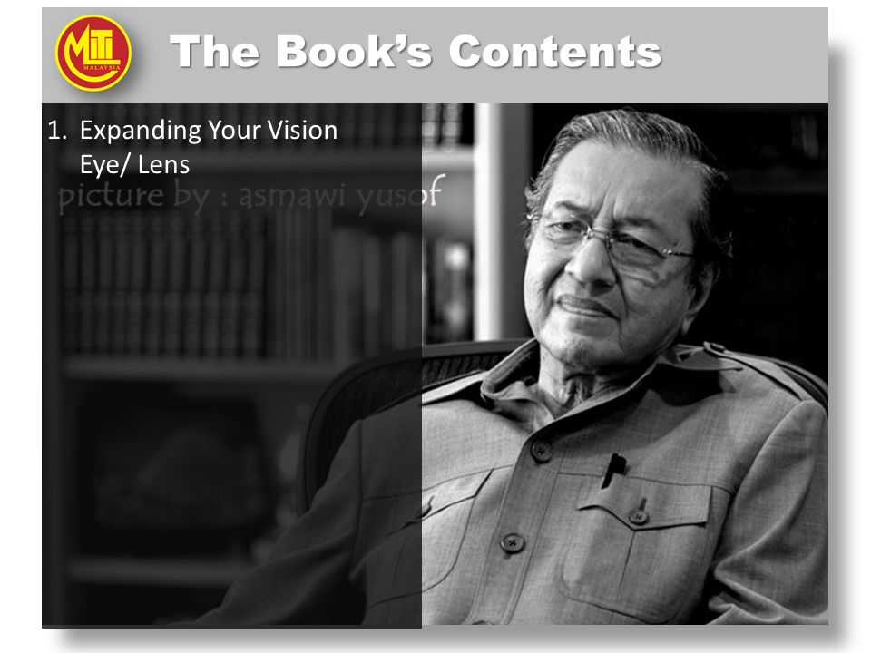 The Book’s Contents 1.Expanding Your Vision Eye/ Lens