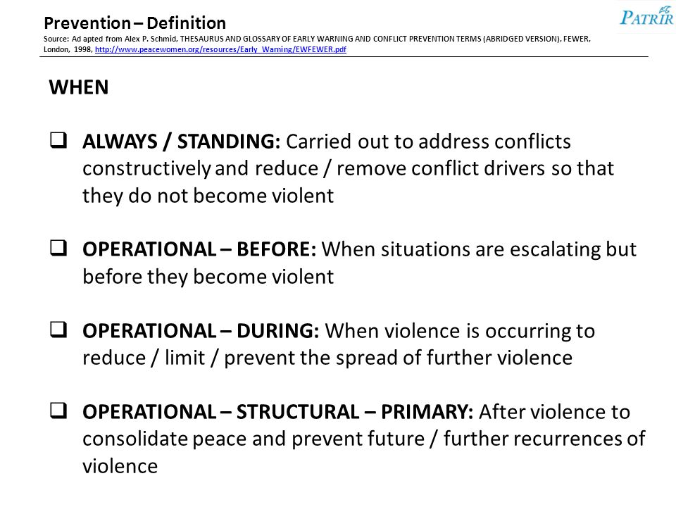 PREVENTION Operational & Conceptual Framework. Prevention Definition