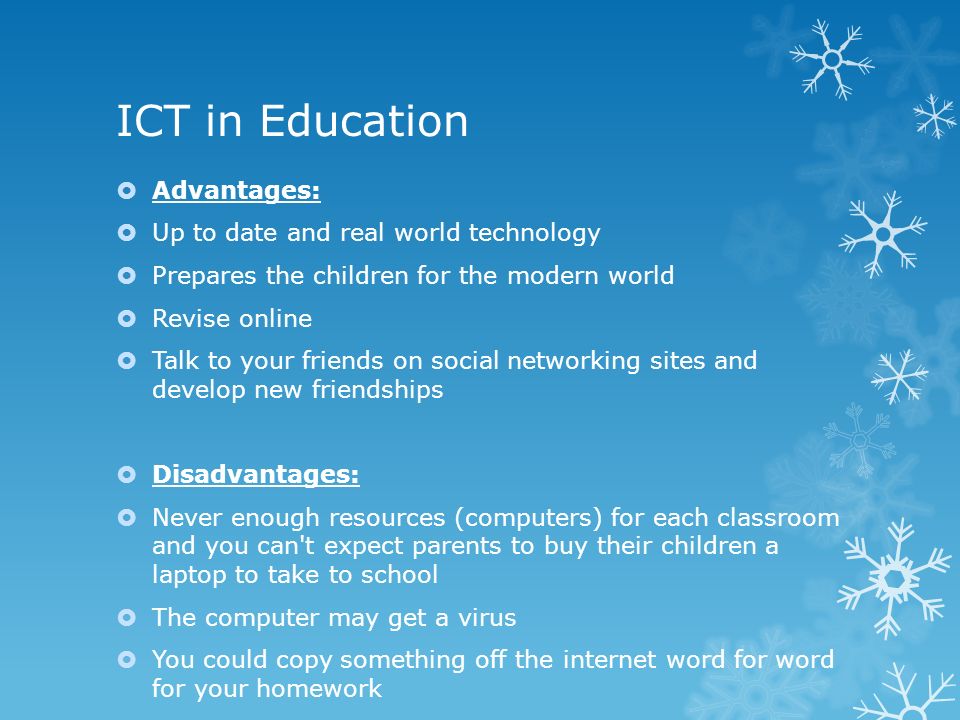 Advantages of technology. ICT in Education топик. Homework advantages and disadvantages. Advantages and disadvantages of Computers. Advantage of using ICT.