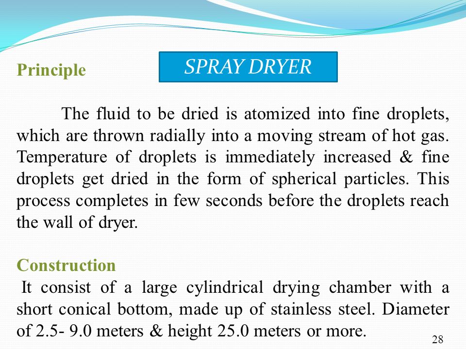 DRYING. CONTENTS Introduction of Drying Applications of Drying Theory of  Drying Classification & Types of Dryers Introduction of Drying Applications  of. - ppt download