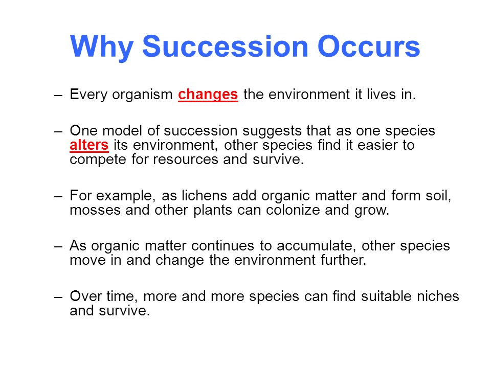 4.3 Succession Chapter Succession Key Questions: 1)How do ...