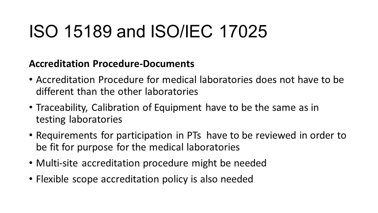 Comparative characteristics of Standards ISO 15189:2012 and EN ISO/IEC  17025:2005 – detalization and peculiarities of accreditation process. Ioannis  Sitaras. - ppt download