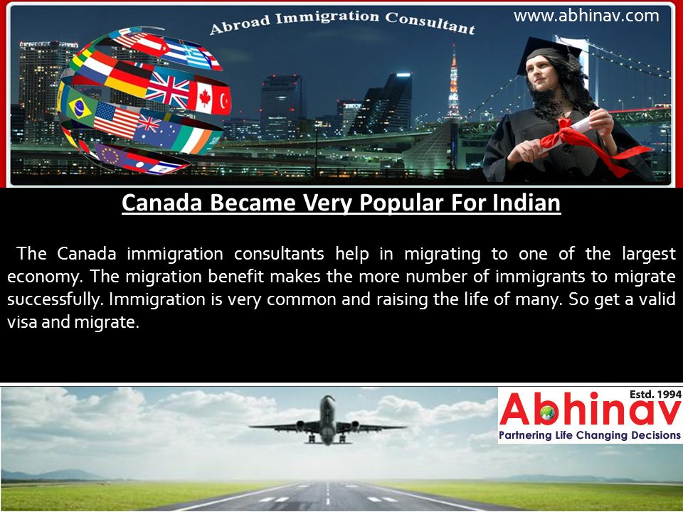 Canada Became Very Popular For Indian The Canada immigration consultants help in migrating to one of the largest economy.