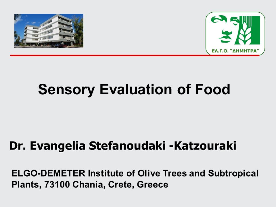Sensory Evaluation of Food Dr.