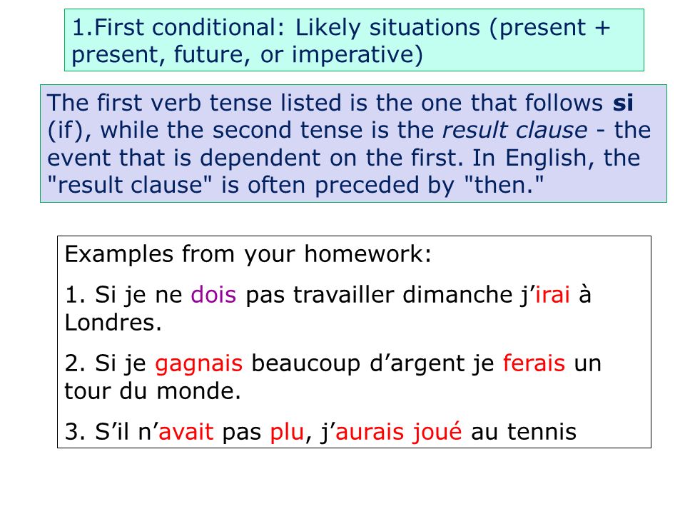 Si Clauses French “If…-then” Clauses Many students of French have a hard  time with si clauses (also known as conditionals or conditional sentences),  but. - ppt download