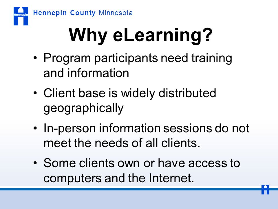 Hennepin County Minnesota Why eLearning.