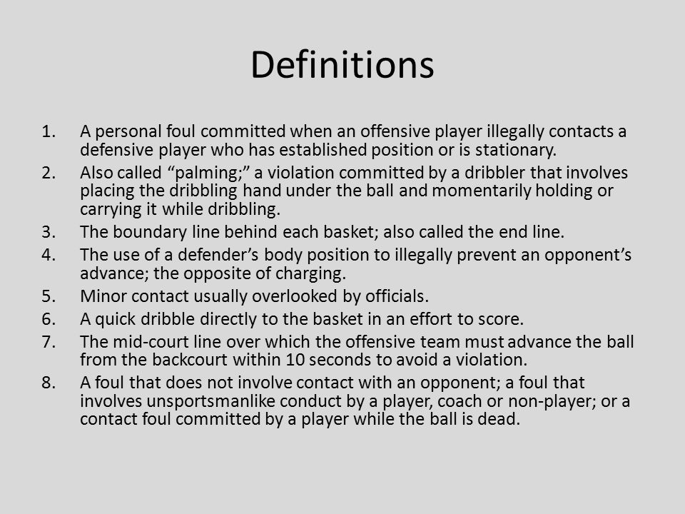 Sports Officiating Review Basketball. Definitions/Terminology 1.A violation  occurring when a player with the ball takes a step without dribbling  (moving. - ppt download