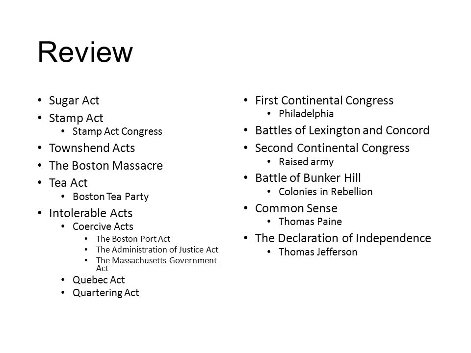 Test 2 Review. Review Sugar Act Stamp Act Stamp Act Congress