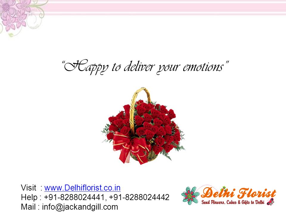 Happy to deliver your emotions Visit :   Help : , Mail :