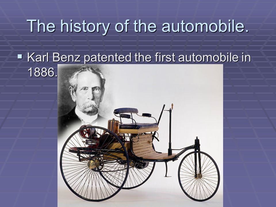 Automotive Industry. The history of the automobile.  Who built the first automobile?  How were early automobiles designed?  How have automobiles changed. - ppt download