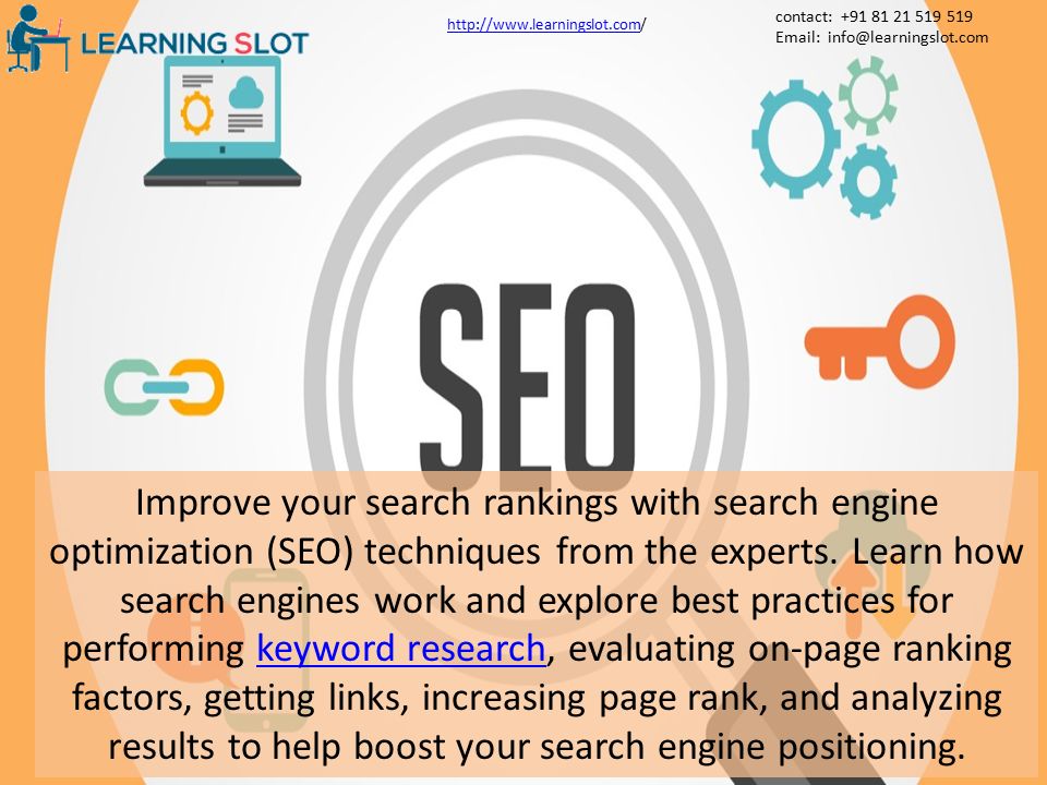 Improve your search rankings with search engine optimization (SEO) techniques from the experts.