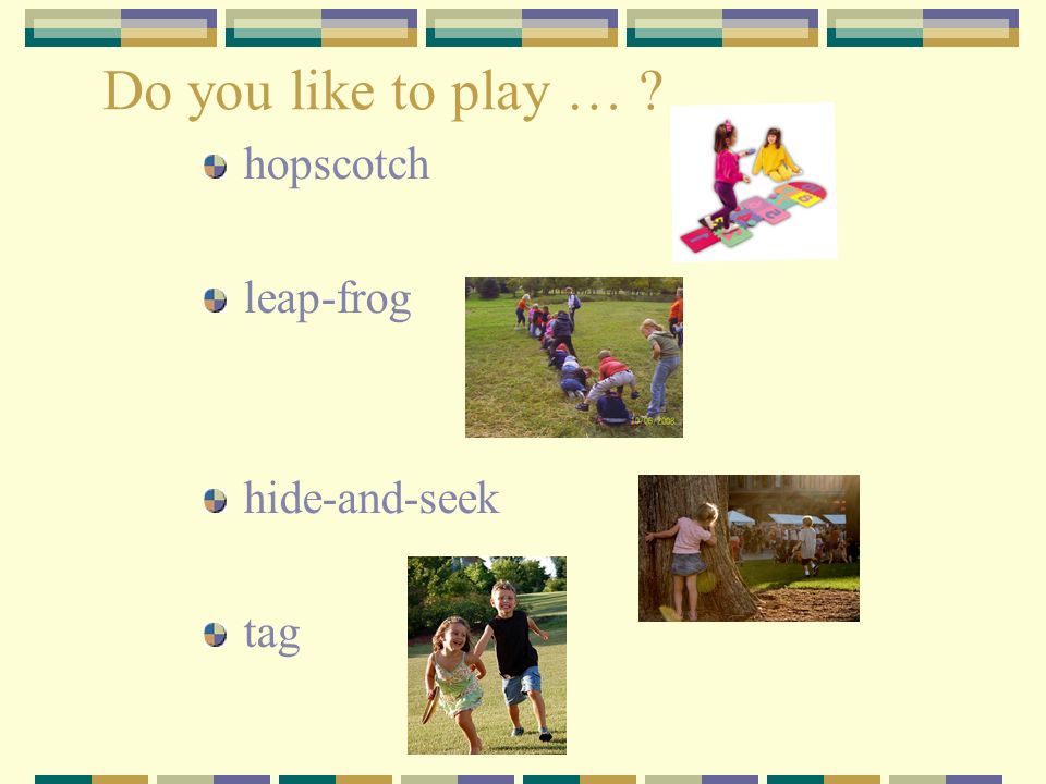 Seek перевод на русский. Hide and seek tag Hopscotch. Play tag, Hopscotch,Hide and seek. Картинка Let's Play Hide and seek. Games Hide and seek in English.