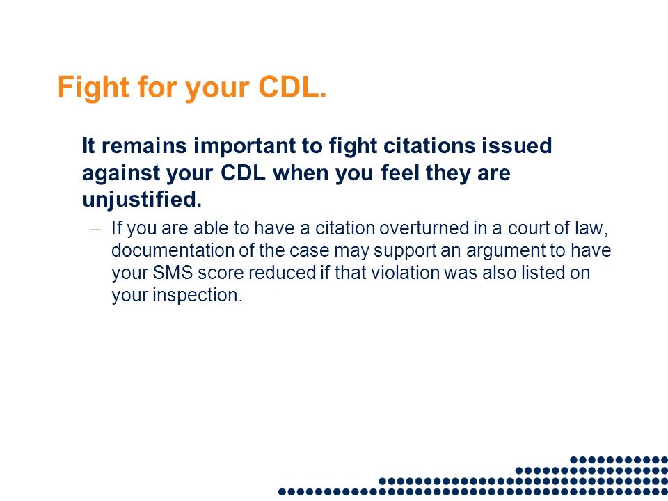 Fight for your CDL.