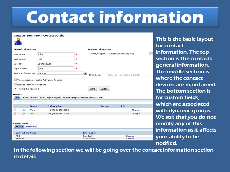 Contact information This is the basic layout for contact information.