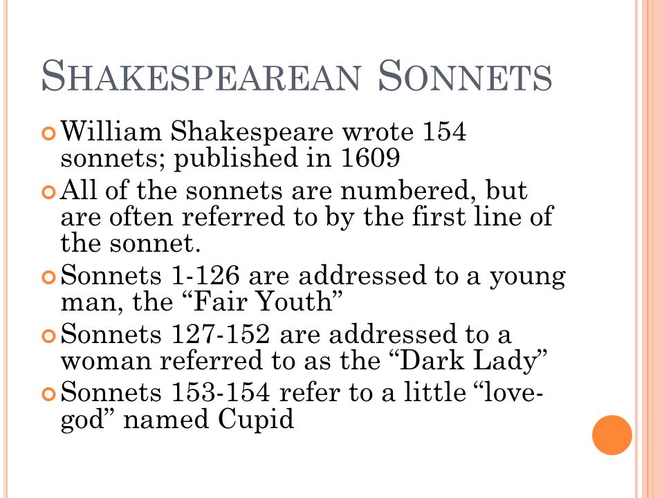 S HAKESPEAREAN S ONNETS English 9 Team. L EARNING TARGET I can recall three  key elements of a Shakespearean sonnet. I can translate to modern English.  - ppt download
