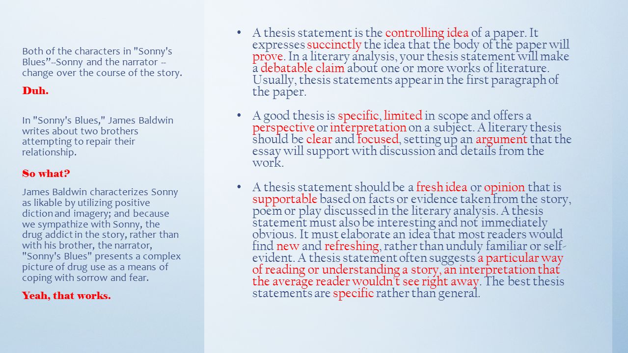 Writing your Thesis Literary Analysis Essays. A thesis statement