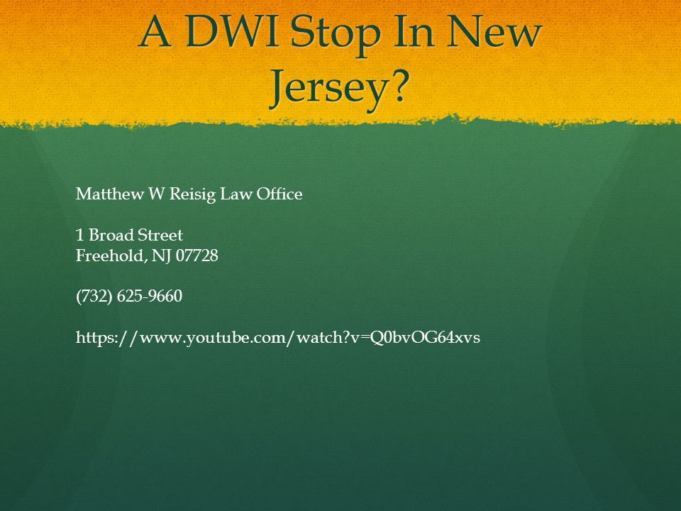 A DWI Stop In New Jersey.