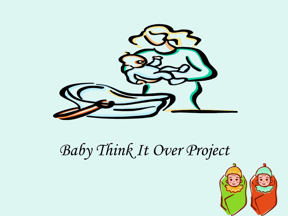 baby think it over project