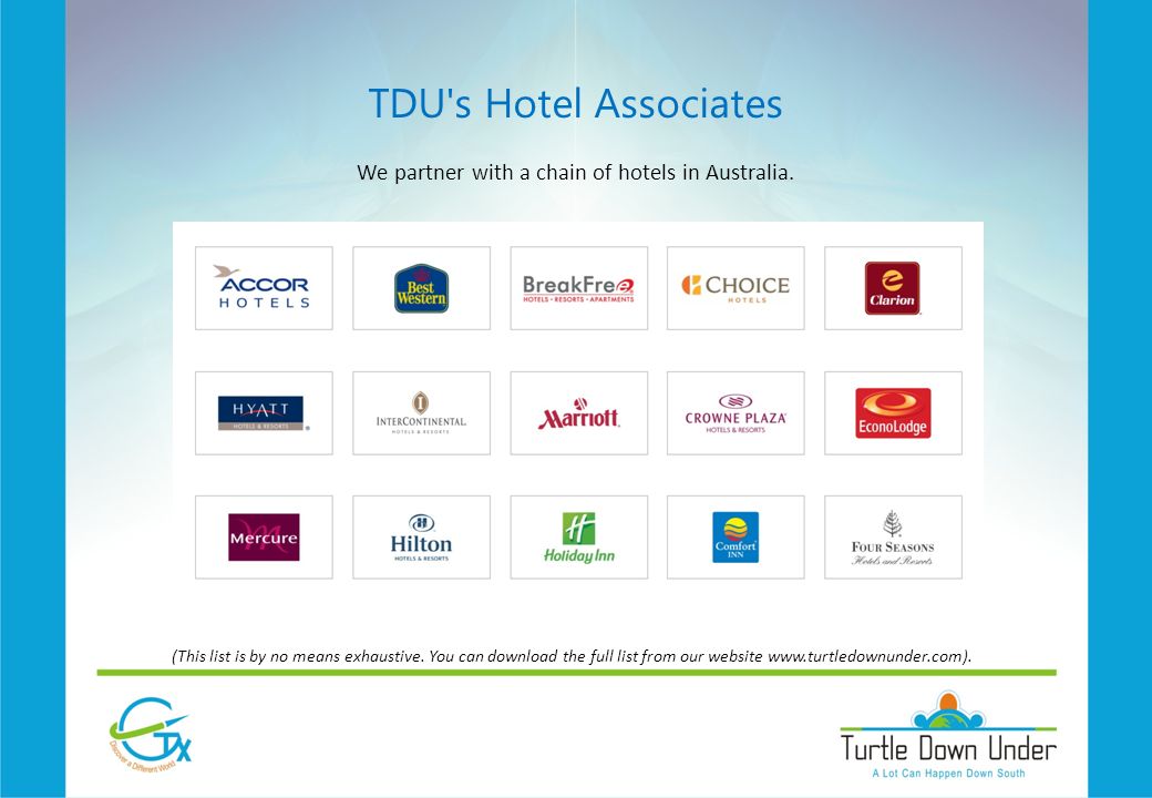 TDU s Hotel Associates (This list is by no means exhaustive.
